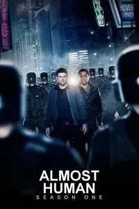 Almost Human - S01