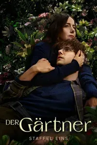 Der Gärtner - S01