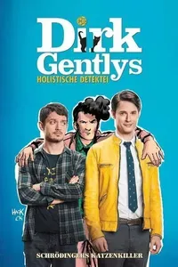 Dirk Gentlys hollistische Detektei - S02