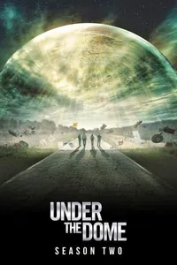 Under the Dome - S02